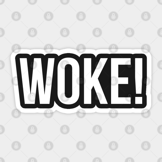 Woke! Sticker by UrbanLifeApparel